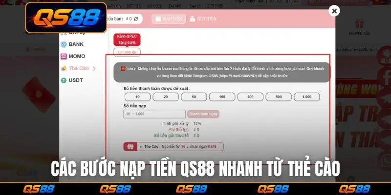 Các bước nạp tiền QS88 nhanh từ thẻ cào