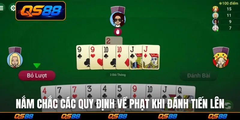 Nắm chắc các quy định về phạt khi đánh tiến lên