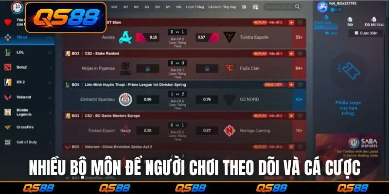 Nhiều bộ môn để người chơi theo dõi và cá cược