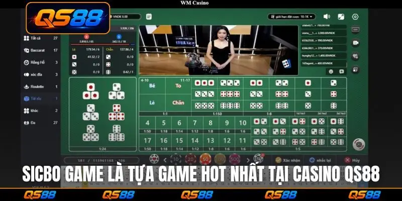 Sicbo game là tựa game hot nhất tại casino QS88