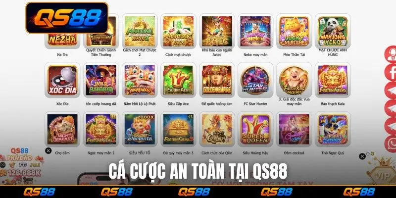 Cá cược an toàn tại QS88