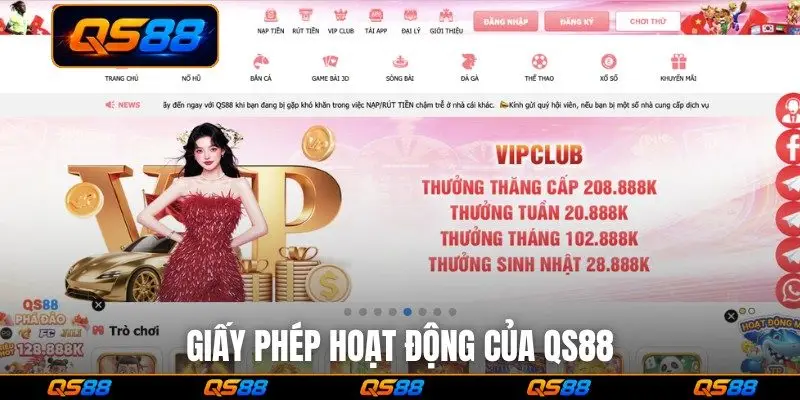 Giấy phép hoạt động của QS88