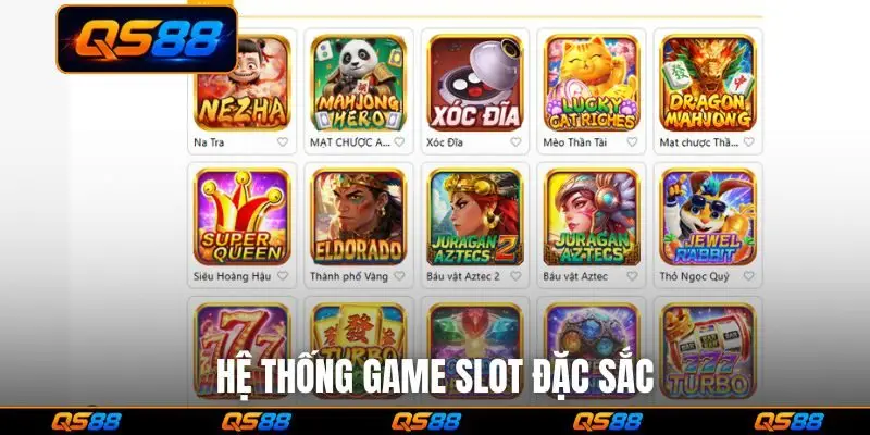 Hệ thống game slot đặc sắc