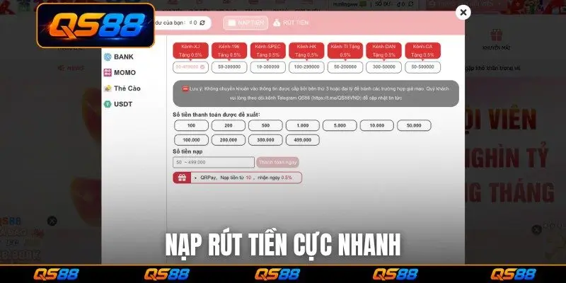 Nạp rút tiền cực nhanh