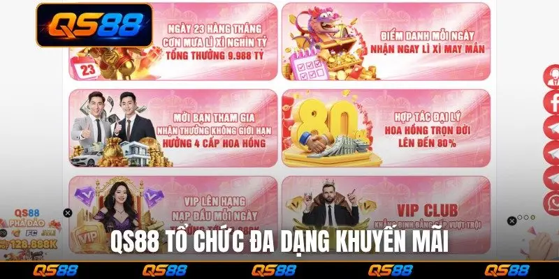 QS88 tổ chức đa dạng khuyến mãi