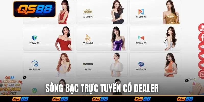 Sòng bạc trực tuyến có dealer